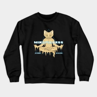 meditation sand catt Crewneck Sweatshirt